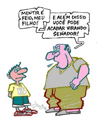 Depois da primeira mentira, qualquer verdade vira dúvida. desconhecido que vantagem têm os mentirosos? recados para o dia da mentira:Piadas para facebook ...