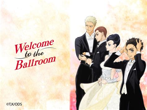 Welcome To The Ballroom 2017s Best Anime Series Anime Evo
