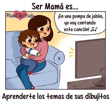 C Mics Que Muestran Qu Sientes Al Ser Madre Mama Ilustrada Ser