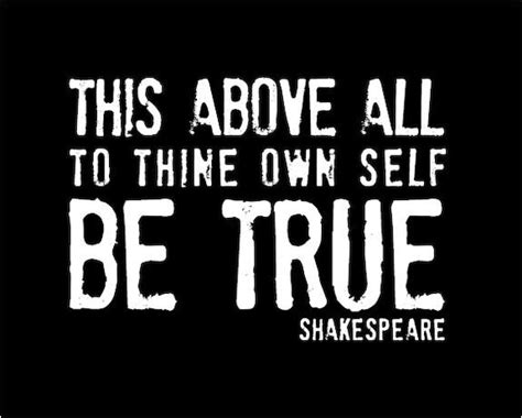 Items Similar To To Thine Own Self Be True Shakespeare Inspirational