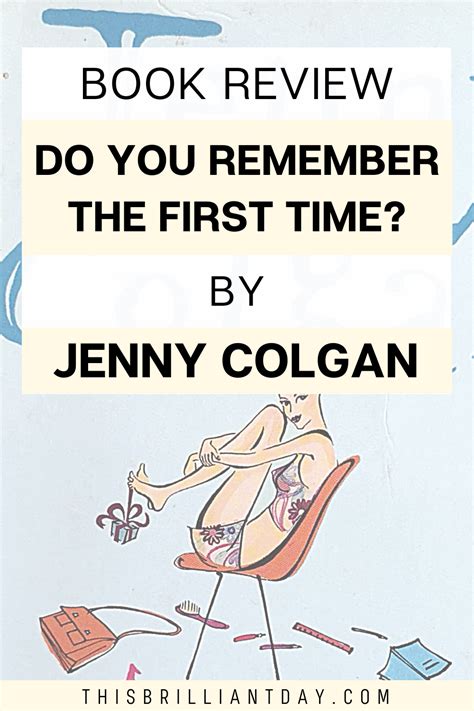 book review do you remember the first time by jenny colgan no spoilers this brilliant day