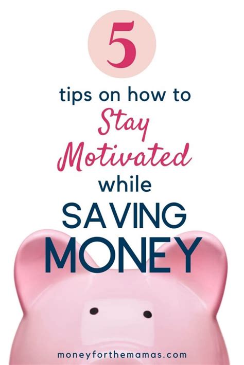 5 Tips On Finding The Motivation To Save Money Just Like The Pros Mftm