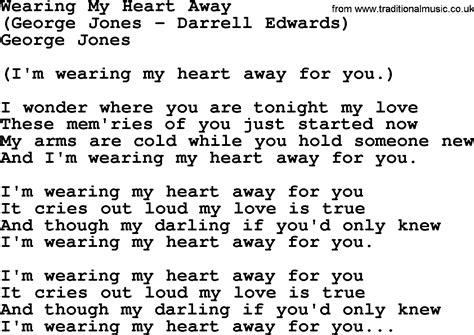 Wearing My Heart Away By George Jones Counrty Song Lyrics