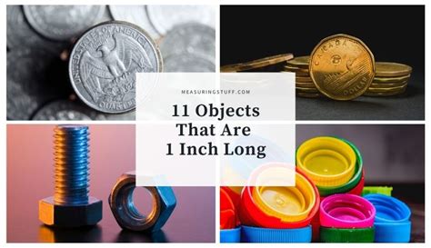 Objects That Are Inch Long Is Surprising Measuring Stuff