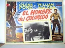 "EL HOMBRE DE COLORADO" MOVIE POSTER - "THE MAN FROM COLORADO" MOVIE POSTER