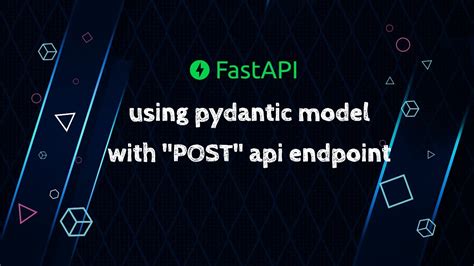 FastAPI Using Pydantic Model With POST Api Endpoint YouTube