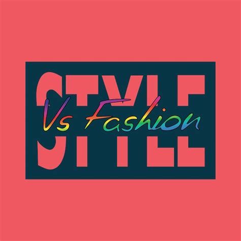 Premium Vector Style Vs Fashion Typographic Slogan For T Shirt Prints