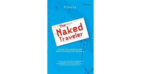 The Naked Traveler By Trinity