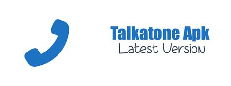 Talkatone Apk Download V For Android Latest 2024