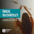 Émilie du Châtelet: Liderazgo STEM