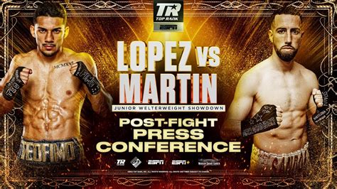 Teofimo Lopez Vs Sandor Martin Post Fight Press Conference Youtube