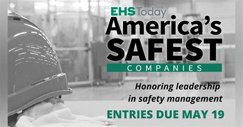 Are You Working At One Of America S Safest Companies Ehs Today