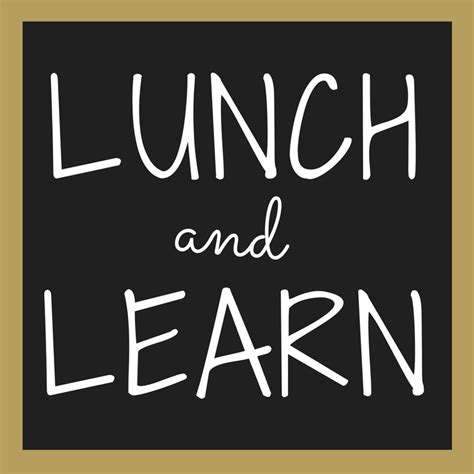 Albums 92 Pictures Lunch And Learn Images Full Hd 2k 4k 102023
