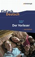 Der Vorleser. EinFach Deutsch ...verstehen von Bernhard Schlink ...