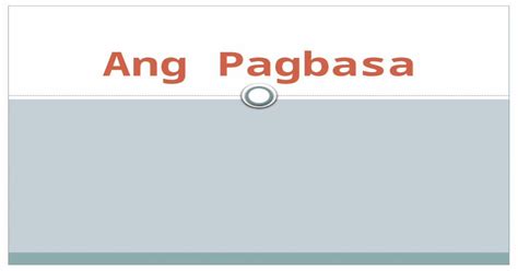 Pptx Ang Pagbasa Pdfslidenet