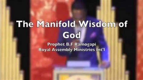 The Manifold Wisdom Of God Prophet Bf Rams Youtube