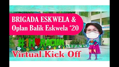 Brigada Eskwela And Oplan Balik Eskwela Virtual Kick Off 1 Youtube