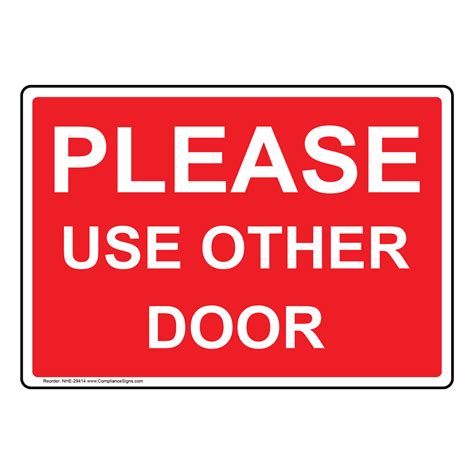 Please Use Other Door Sign Nhe 29414