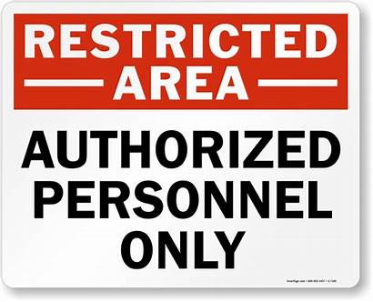 Authorized Personnel Restricted Area Signs Security Safety