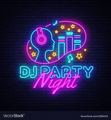 Dj Party Neon Sign Night Party Design Royalty Free Vector