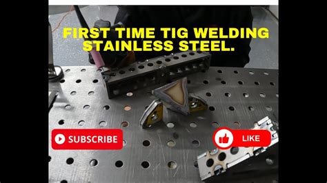 First Time Tig Welding Stainless Steel Lessons Learned Welding Youtube