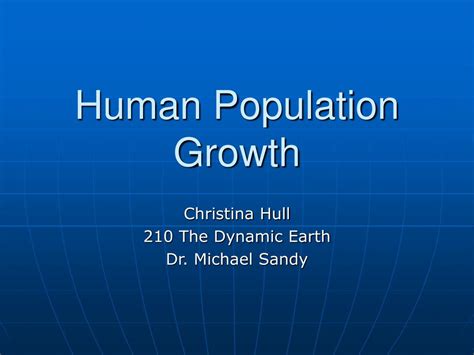 Ppt Human Population Growth Powerpoint Presentation Free Download
