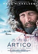Ártico - Película 2018 - SensaCine.com