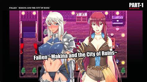 Fallen Makina And The City Of Ruins PART GAMEPLAY YouTube