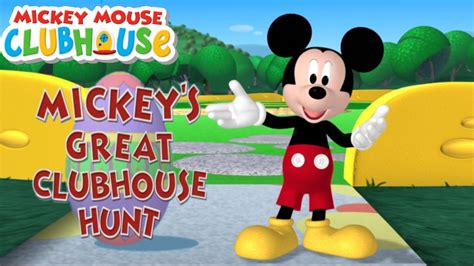 Mickey Mouse Clubhouse S01e27 Mickeys Great Clubhouse Hunt Disney Junior
