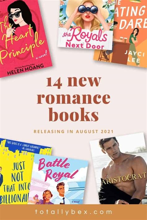 14 New Romance Books For August 2021 Totally Bex