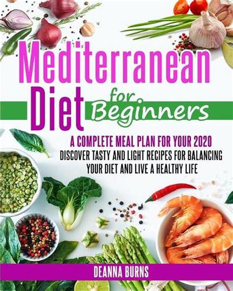 Mediterranean Diet For Beginners By Deanna Burns English Paperback