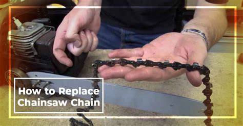 How To Replace Chainsaw Chain 2020 3 Easy Steps