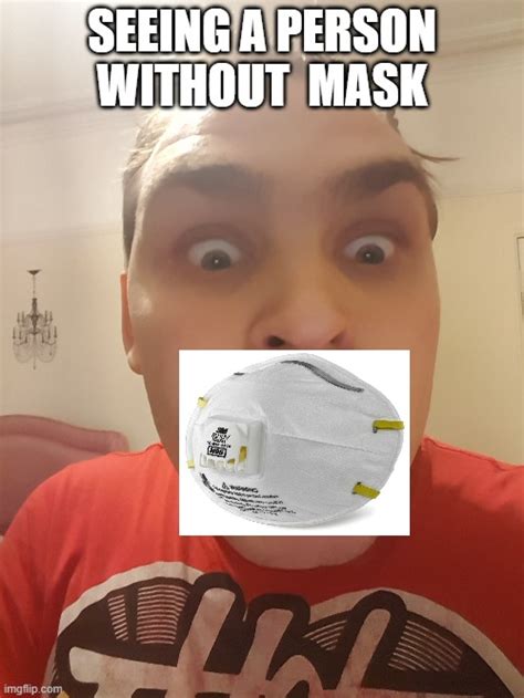 Person Without Mask Imgflip