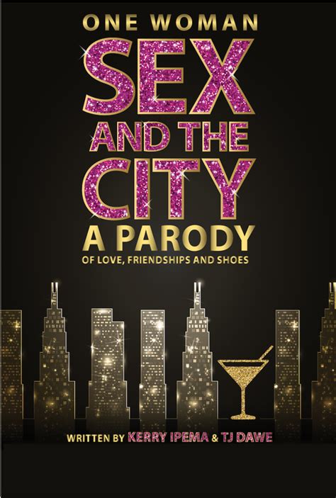 Experience All 6 Seasons Of Sex And The City Onstage In This Hilarious Parody Show Parade