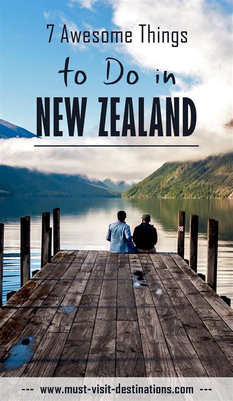 7 Awesome Things To Do In New Zealand Travel Newzealand Queenstown