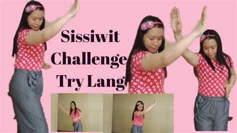 Sissiwit Dance Challenge Youtube