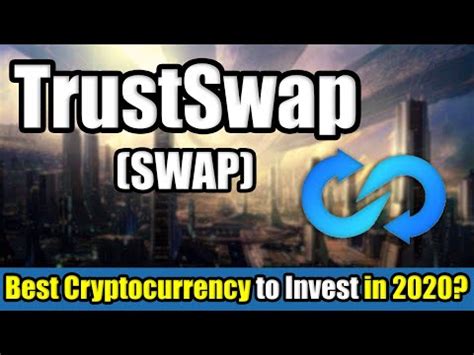 Bitcoin is still the best and safest cryptocurrency investment. What is TrustSwap (SWAP) Cryptocurrency? | Best ...
