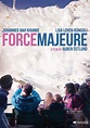 Force Majeure (2014) | Kaleidescape Movie Store