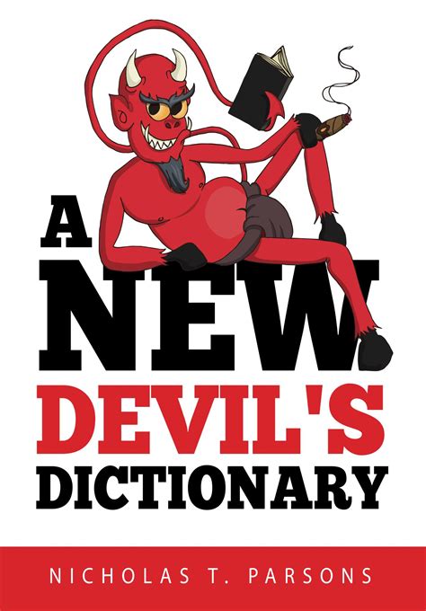A New Devils Dictionary By Nicholas T Parsons