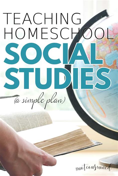 Teaching Homeschool Social Studies A Simple Plan