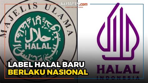 Label Halal Baru Berlaku Nasional Label Halal Yang Diterbitkan Mui