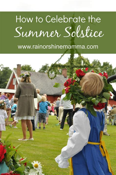 How To Celebrate The Summer Solstice Rain Or Shine Mamma