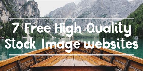 7 Free High Quality Stock Image Websites The Digital Studios