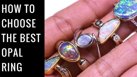 How To Choose The Best Opal Ring Youtube