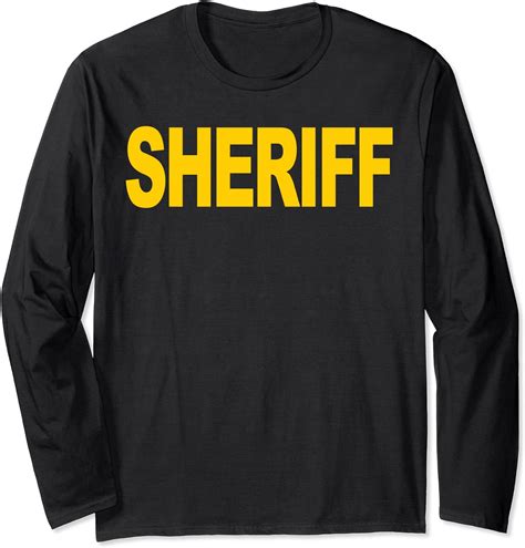 Sheriff Long Sleeve Shirt Front Print Law Enforcement Th
