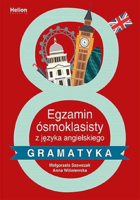 Egzamin ósmoklasisty z j angielskiego gramatyka