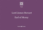 James Stewart, Earl of Moray: Family Tree – Tudor Times