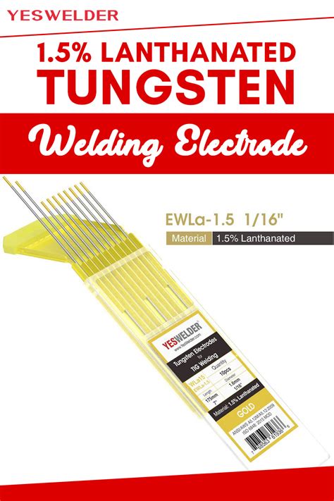 1 5 Lanthanated Tungsten Electrode Gold WL15 YesWelderTIG