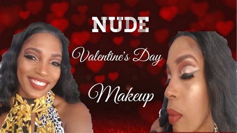 NUDE VALENTINE S DAY MAKEUP YouTube