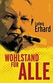 Wohlstand für alle - Ludwig Erhard (Buch) – jpc